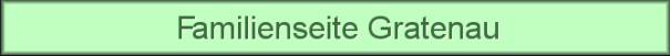 Gratenau Familie